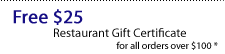 Free $25 restaurant gift certificate